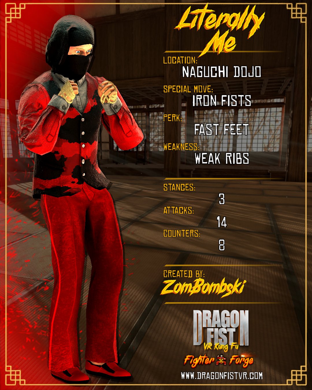 Literally Me - Created By: ZomBombski